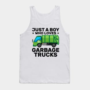 Just A Boy Who Loves Garbage Trucks Tank Top